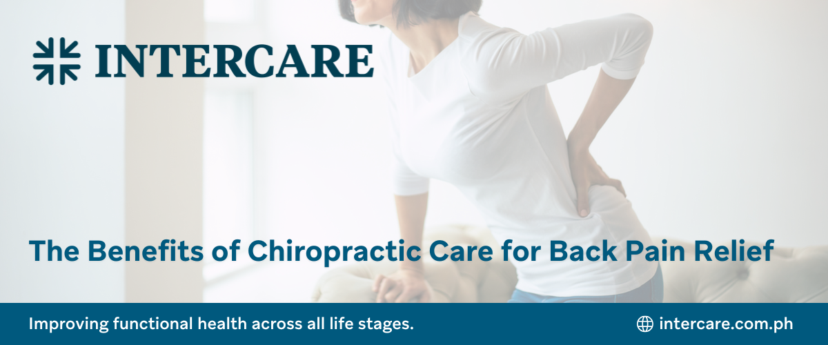 The Benefits of Chiropractic Care for Back Pain Relief Blog Banner Intercare