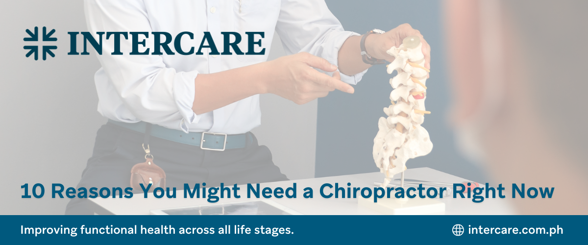 10 Reasons Why You Might Need A Chiropractor Blog Banner Intercare 