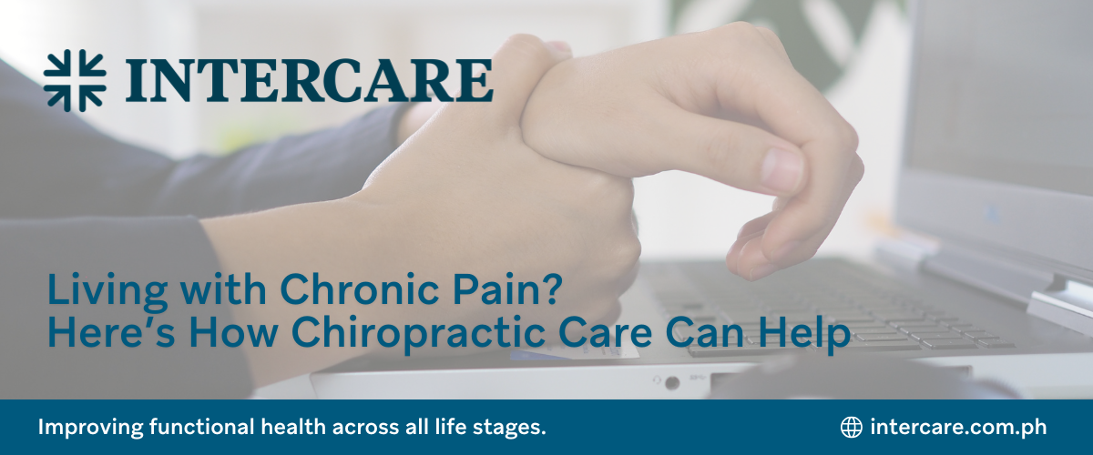 Living with Chronic Pain? Here’s How Chiropractic Care Can Help Blog Banner Intercare